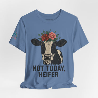 Not Today, Heifer Bella Canvas