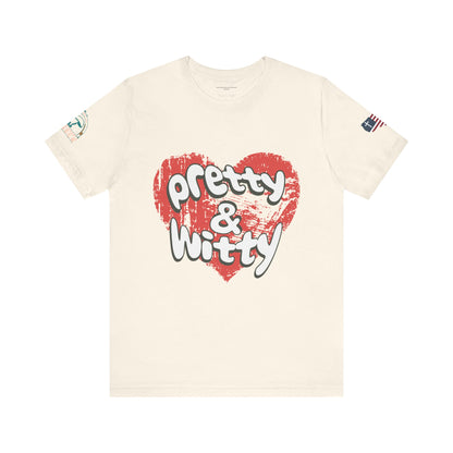 Pretty & Witty Women's Tee