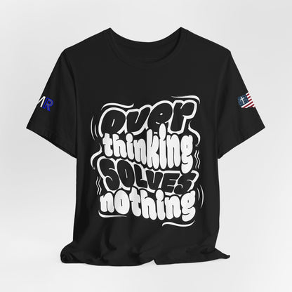 Overthinking & Praying - Men's Tee