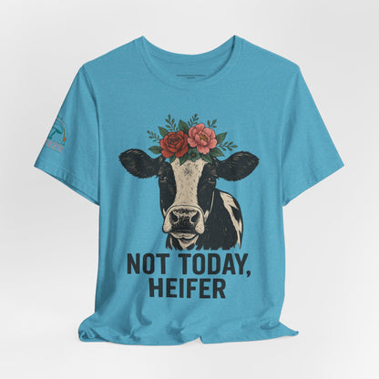 Not Today, Heifer Bella Canvas