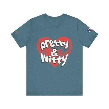 Pretty & Witty Women's Tee