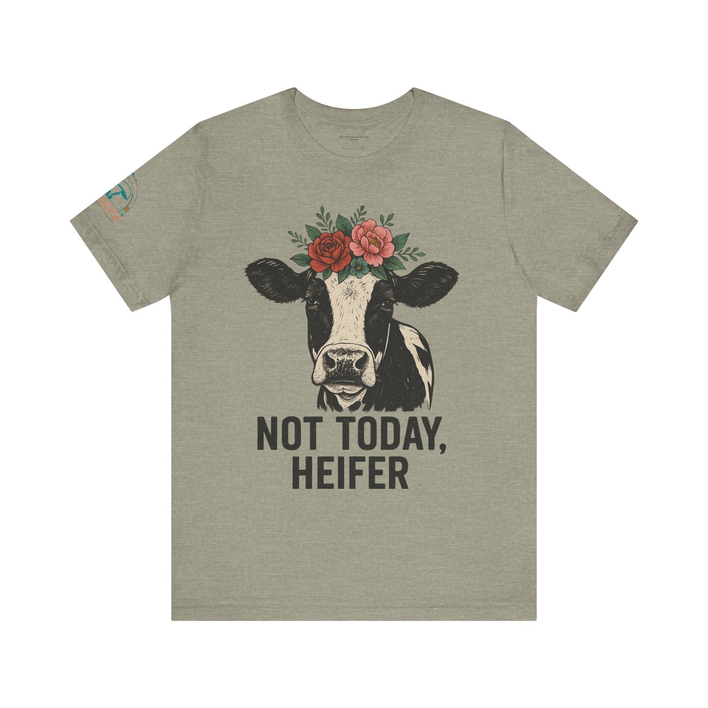 Not Today, Heifer Bella Canvas