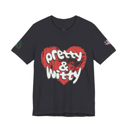 Pretty & Witty Women's Tee