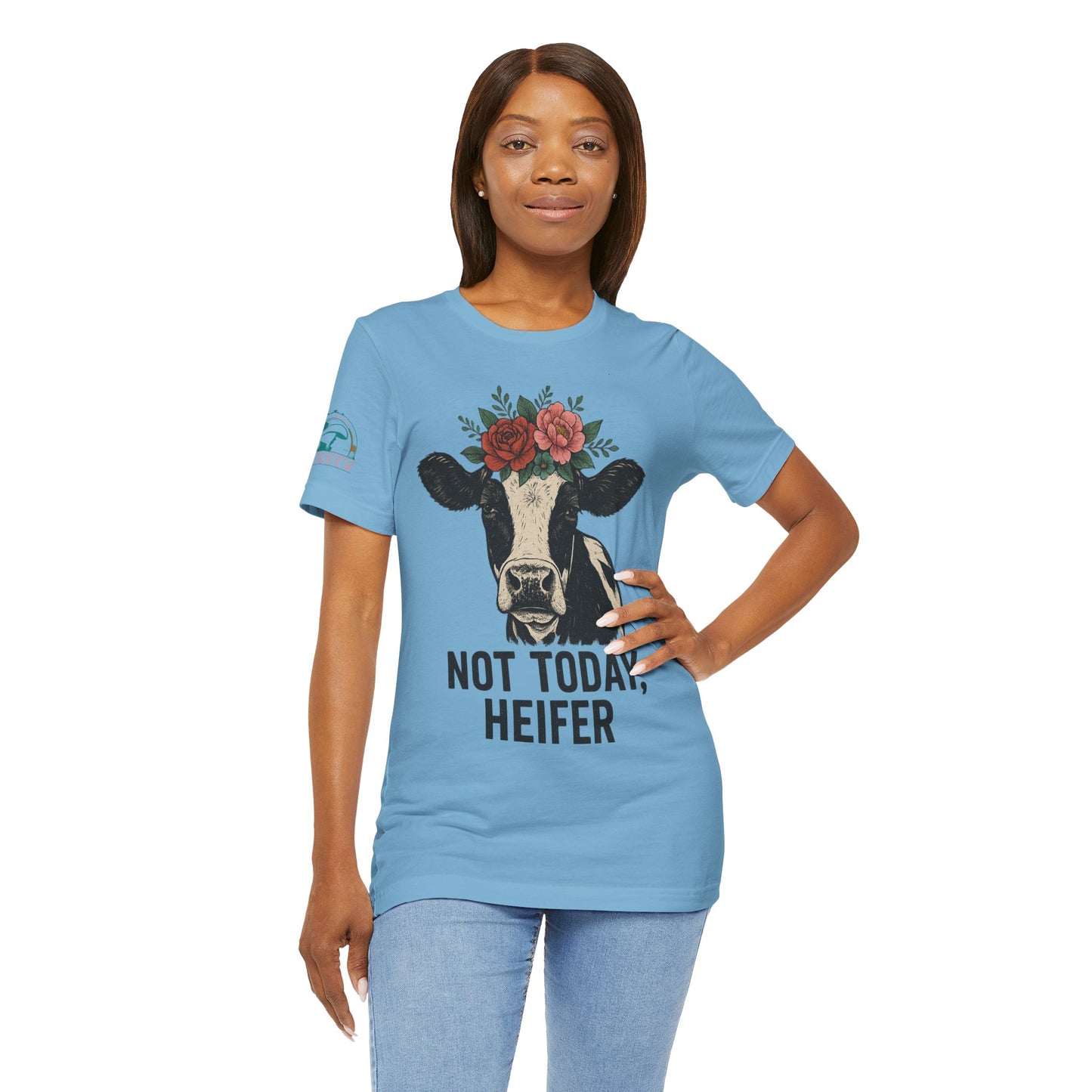 Not Today, Heifer Bella Canvas