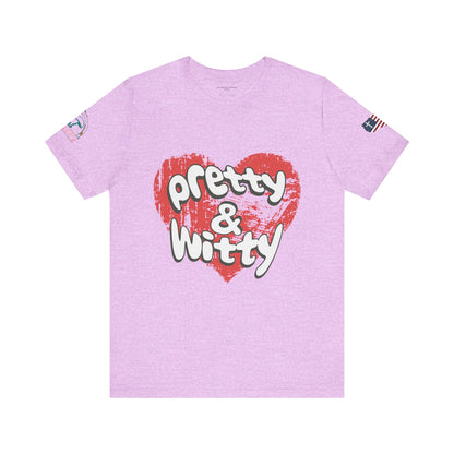 Pretty & Witty Women's Tee