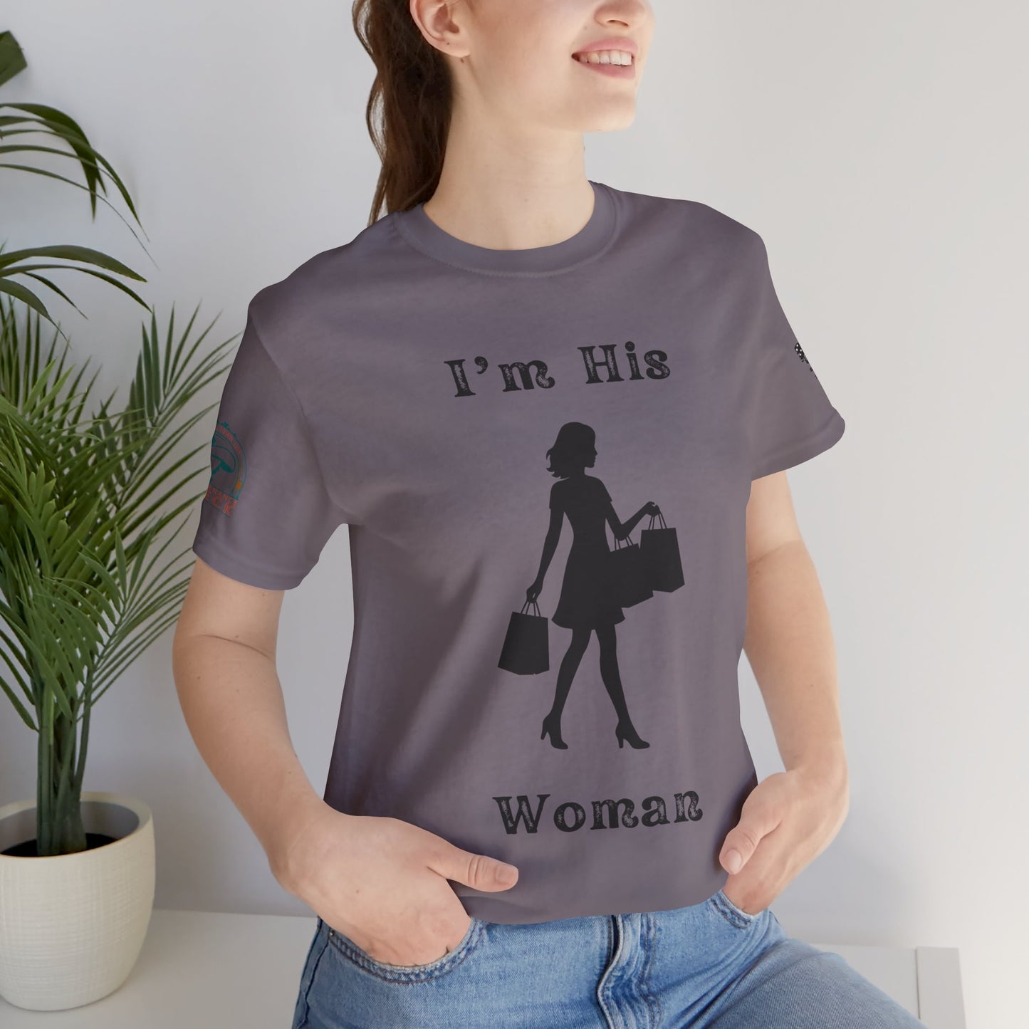 I'm His Woman - Women's Tee