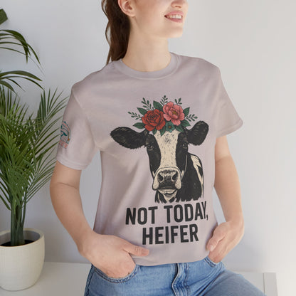 Not Today, Heifer Bella Canvas