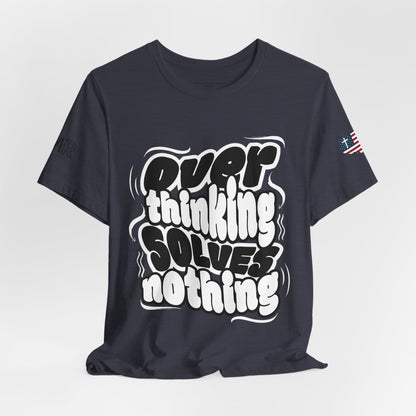 Overthinking & Praying - Men's Tee
