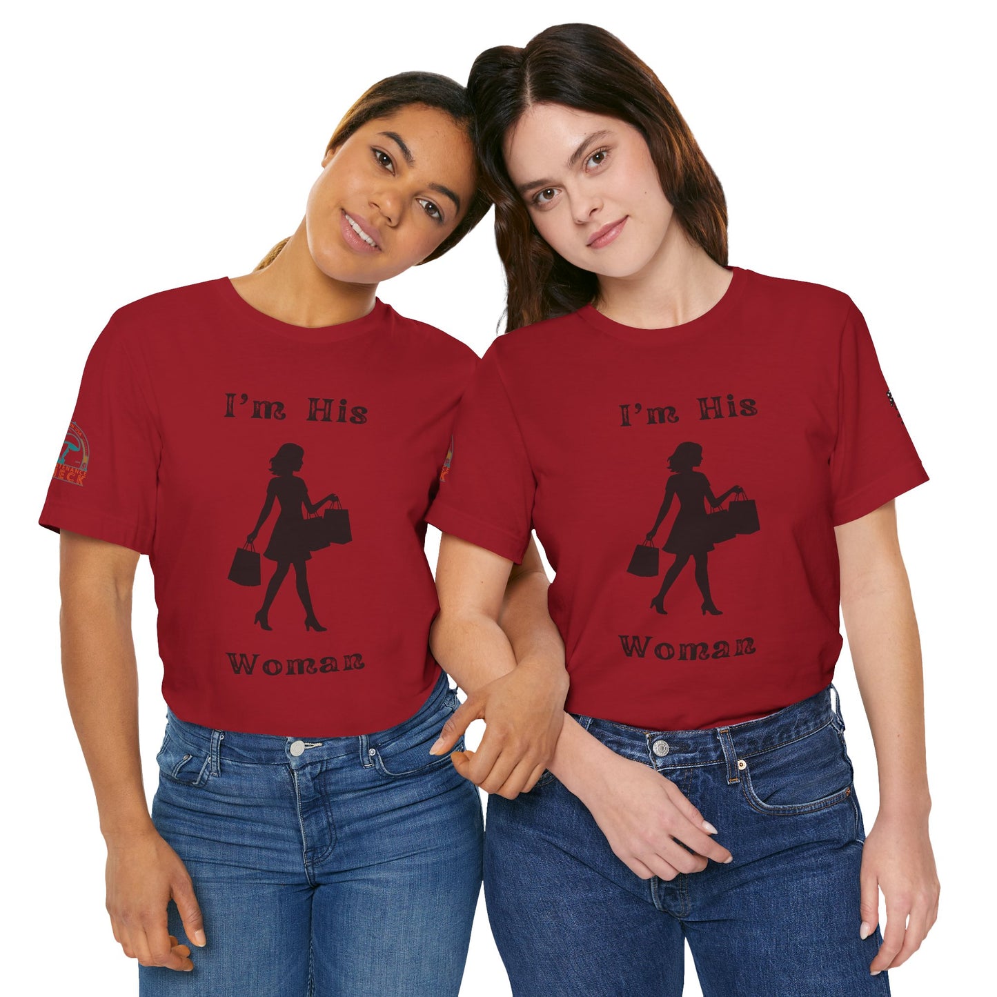 I'm His Woman - Women's Tee