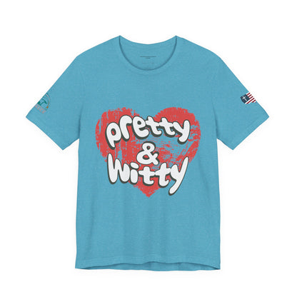 Pretty & Witty Women's Tee