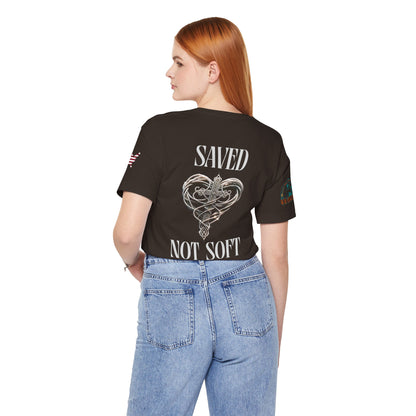 Saved Not Soft - Women's T-Shirt