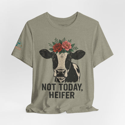 Not Today, Heifer Bella Canvas