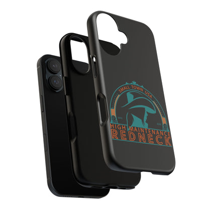 High Maintenance Redneck Phone Case - Tough Cases for Proud Southerners