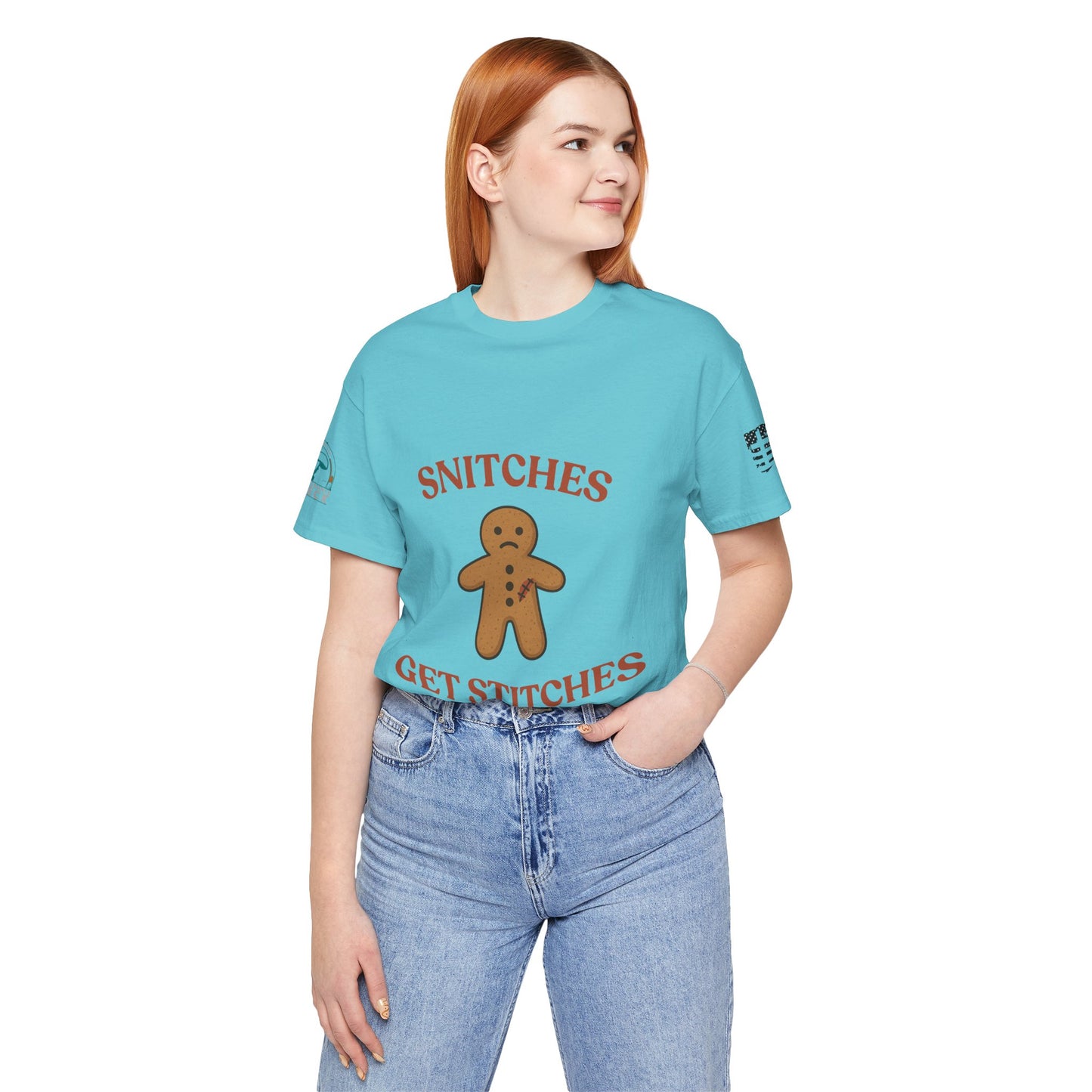 Snitches Get Stitches - Gingerbread Man