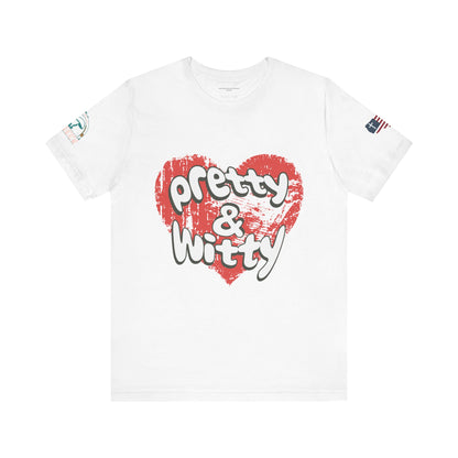Pretty & Witty Women's Tee