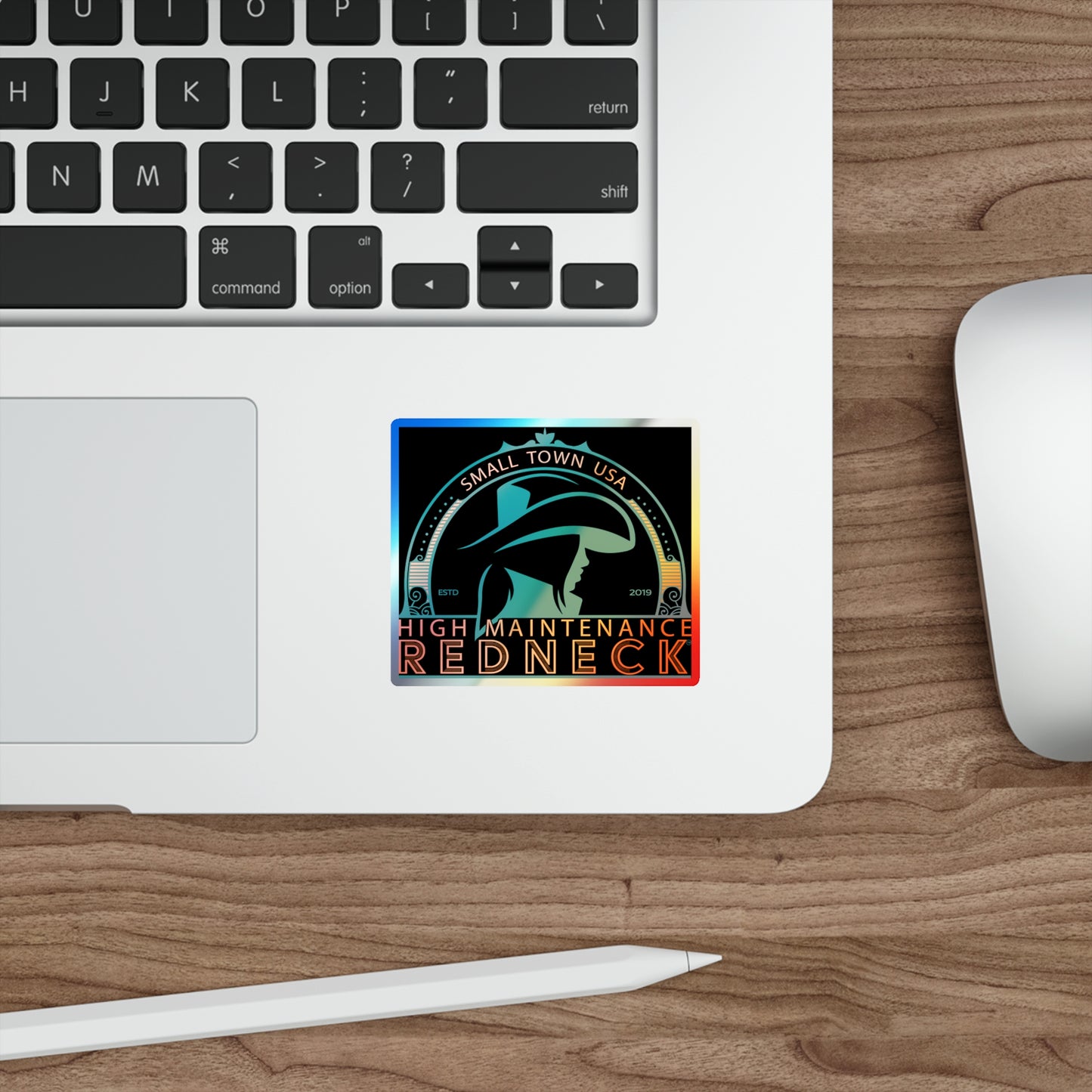 High Maintenance Redneck Holographic Die-Cut Stickers
