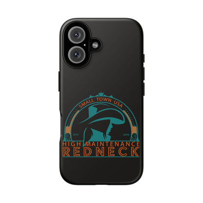 High Maintenance Redneck Phone Case - Tough Cases for Proud Southerners