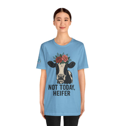 Not Today, Heifer Bella Canvas