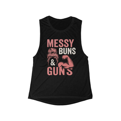 Messy Buns & Guns Women's Flowy Muscle Tank