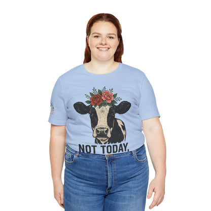 Not Today, Heifer Bella Canvas