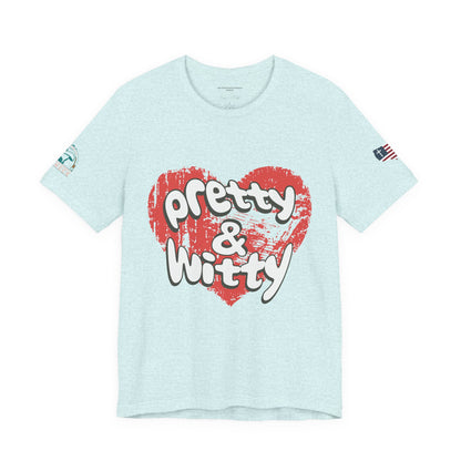 Pretty & Witty Women's Tee