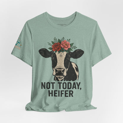 Not Today, Heifer Bella Canvas
