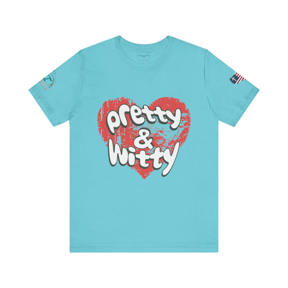 Pretty & Witty Women's Tee