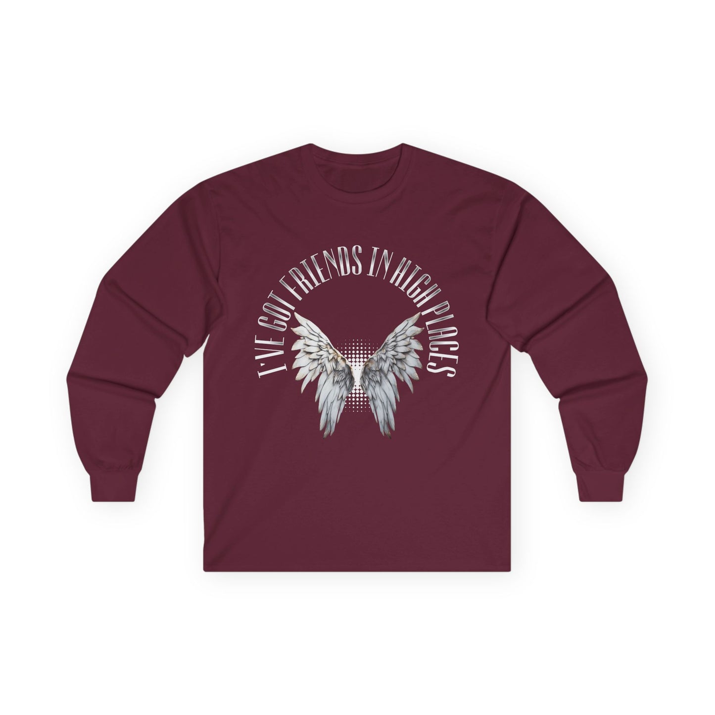 Friends in High Places Long Sleeve